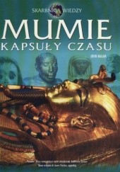 Okładka książki Mumie. Kapsuły czasu.