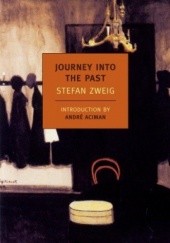 Okładka książki Journey Into the Past André Aciman, Stefan Zweig