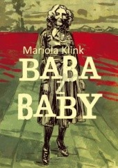 Okładka książki Baba z baby Mariola Klink