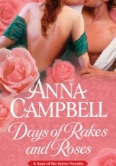 Okładka książki Days of Rakes and Roses Anna Campbell