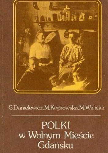 Okładka książki Polki w Wolnym Mieście Gdańsku