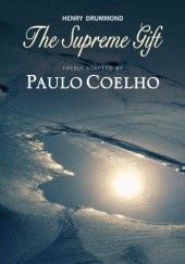 Okładka książki The Supreme Gift Paulo Coelho