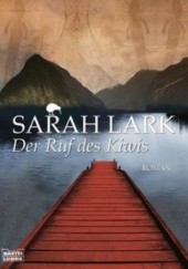 Okładka książki Der Ruf des Kiwis Sarah Lark