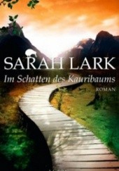 Okładka książki Im Schatten des Kauribaums Sarah Lark