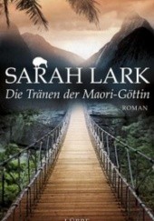 Okładka książki Die Tränen der Maori-Göttin Sarah Lark