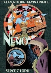 Okładka książki Nemo: Serce z lodu Alan Moore, Kevin O'Neil