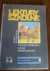 Okładka książki Nasza szkapa i inne opowiadania Maria Konopnicka