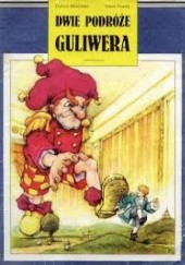 Okładka książki Dwie podróże Guliwera Gabriel Muldyński, Paweł Pawlak