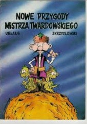 Okładka książki Nowe przygody mistrza Twardowskiego Jacek Skrzydlewski, Helena Urłaub