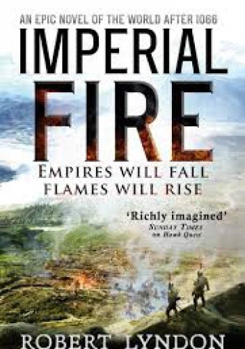 Okładka książki Imperial Fire Robert Lyndon