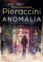 Okładka książki Anomalia Massimiliano Pieraccini