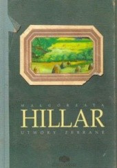 Okładka książki Utwory zebrane Małgorzata Hillar
