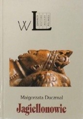 Okładka książki Jagiellonowie - leksykon biograficzny Małgorzata Duczmal