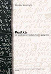 Okładka książki Pustka we współczesnym doświadczeniu poetyckim Stanisław Jasionowicz