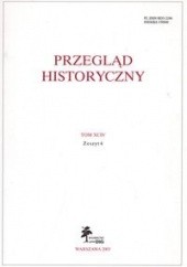 Okładka książki Przegląd Historyczny rok 2003 nr 4 tom XCIV Michał Tymowski
