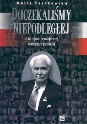Okładka książki Doczekaliśmy niepodległości Maria Pestkowska
