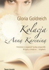 Okładka książki Kolacja z Anną Kareniną Gloria Goldreich