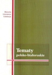 Tematy polsko-białoruskie
