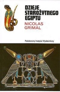 Okładka książki Dzieje starożytnego Egiptu Nicolas Grimal