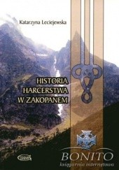 Okładka książki Historia harcerstwa w zakopanem Katarzyna Leciejewska