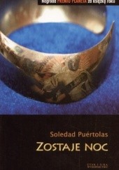 Okładka książki Zostaje noc Soledad Puertolas