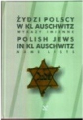 Okładka książki Stanisław Mączka. Żydzi Polscy w KL Auschwitz. Stanisław Mączka
