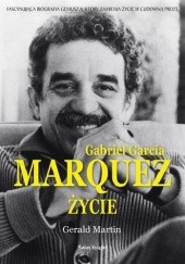 Okładka książki Gabriel García Márquez. Życie Gerald Martin