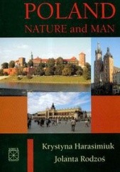 Okładka książki Poland nature and man K. Harasimiuk, J. Rodzoś