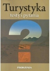Okładka książki Turystyka. Testy i pytania Zygmunt Kruczek, praca zbiorowa