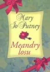 Okładka książki Meandry losu Mary Jo Putney