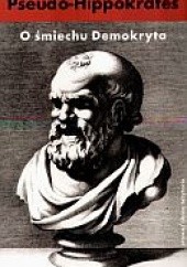 Okładka książki O śmiechu Demokryta Hippokrates