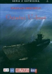 Okładka książki Ostatni U-boot Wolfgang Hirschfeld