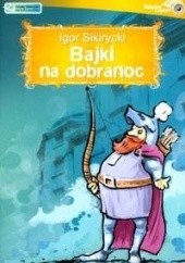 Okładka książki Cd Bajki Na Dobranoc Tw Igor Sikirycki