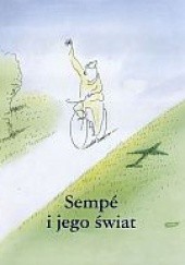 Okładka książki Sempé i jego świat Jean-Jacques Sempé