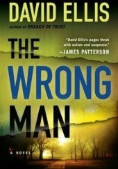 Okładka książki The Wrong Man David Ellis