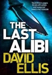 Okładka książki The Last Alibi David Ellis