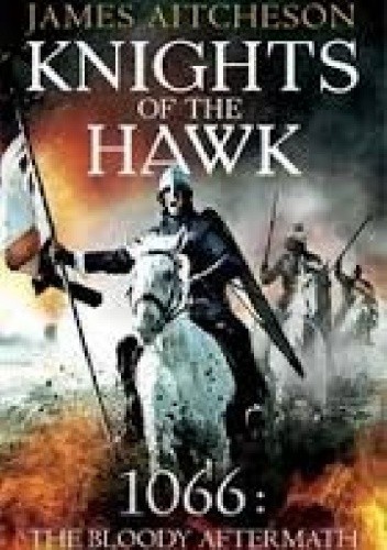 Okładka książki Knights of the Hawk James Aitcheson