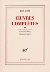 Okładka książki Œuvres complètes, tome II Jean Genet