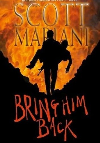 Okładka książki Bring Him Back Scott Mariani