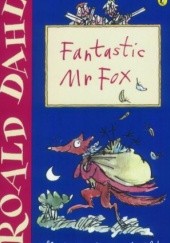 Okładka książki Fantastic Mr. Fox Roald Dahl