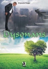 Okładka książki Dysonans Krzysztof Kogut