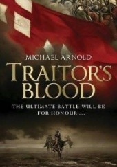 Okładka książki Traitor's Blood Michael Arnold