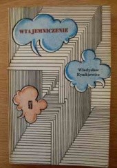 Okładka książki Wtajemniczenie Władysław Rymkiewicz