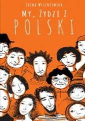 Okładka książki My, Żydzi z Polski Irena Wiszniewska