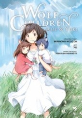 Okładka książki Wolf Children: Ame and Yuki Mamoru Hosoda, Yuu