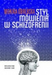 Okładka książki Styl mówienia w schizofrenii