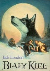 Okładka książki Biały Kieł Jack London