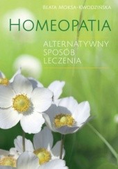Okładka książki Homeopatia Beata Moksa-Kwodzińska