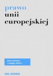 Okładka książki Prawo unii europejskiej Jan Zbigniew Krzyżanowski
