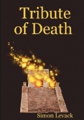 Okładka książki Tribute of Death Simon Levack